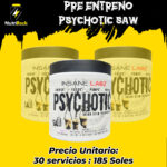 PRE ENTRENO PSYCHOTIC SAW